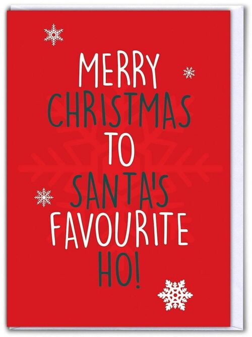 Santas Favourite Ho Funny Christmas Card