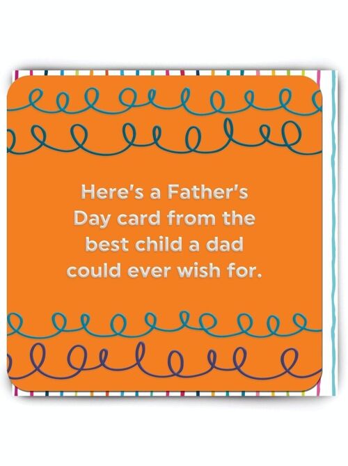 Funny Father's Day Card - Father's Day Best Child