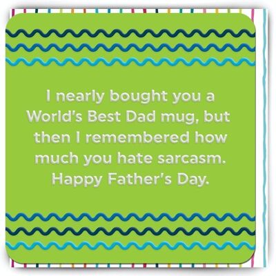 Funny Father's Day Card - Father's Day Worlds Best Dad
