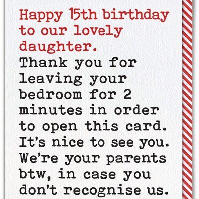 Lustige Karte zum 15. Geburtstag für Tochter – Verlassen des Schlafzimmers