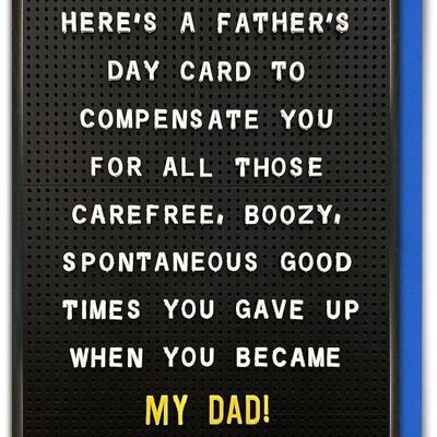 Funny Father's Day Card - Fathers Day Compensation Card