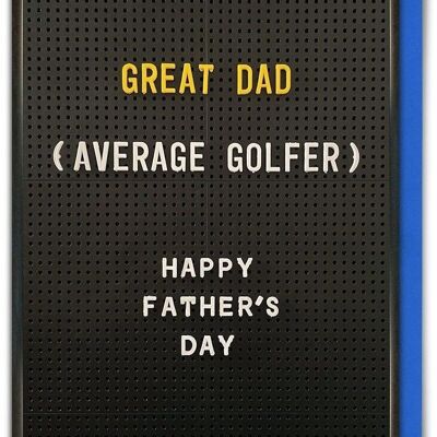 Carte drôle de fête des pères - Golfeur moyen de la fête des pères