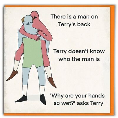 Funny Birthday Card - Man On Terry's Back