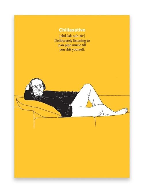 Funny Chillaxative Poster by Modern Toss