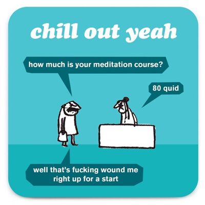 Funny Coaster - Meditationskurs (unhöflich)