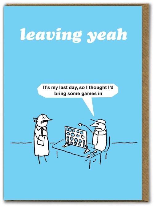 Funny Leaving Card - Last Day by Modern Toss