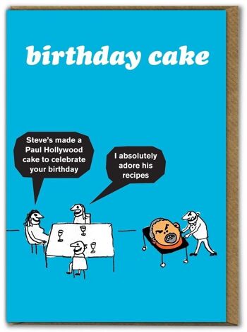 Carte d'anniversaire amusante – Paul Hollywood Cake par Modern Toss 1
