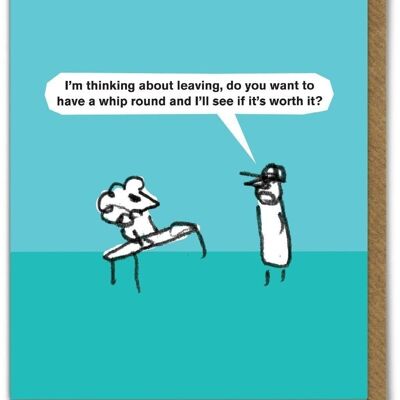 Funny Leaving Card - Whip Round by Modern Toss