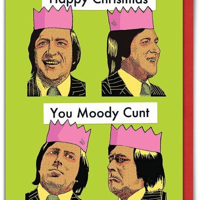 Moody Cunt Tarjeta de Navidad divertida de Modern Toss