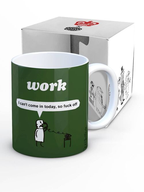 Funny Mug - Work Fuck Off by Modern Toss