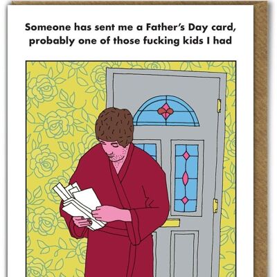 Fathers Day Fucking Kids Card