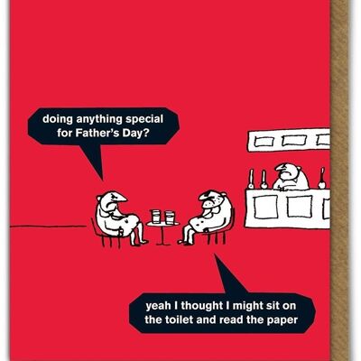 Fathers Day - Doing Anything Special? Card