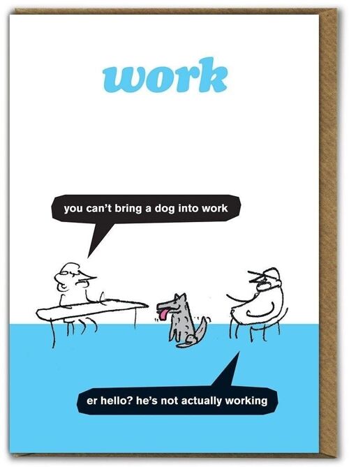 Dog At Work Card
