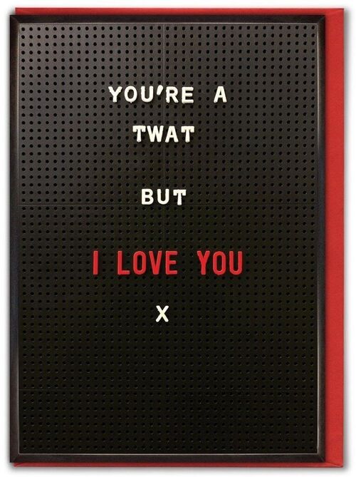 You're A Tw Rude Funny Valentines Card