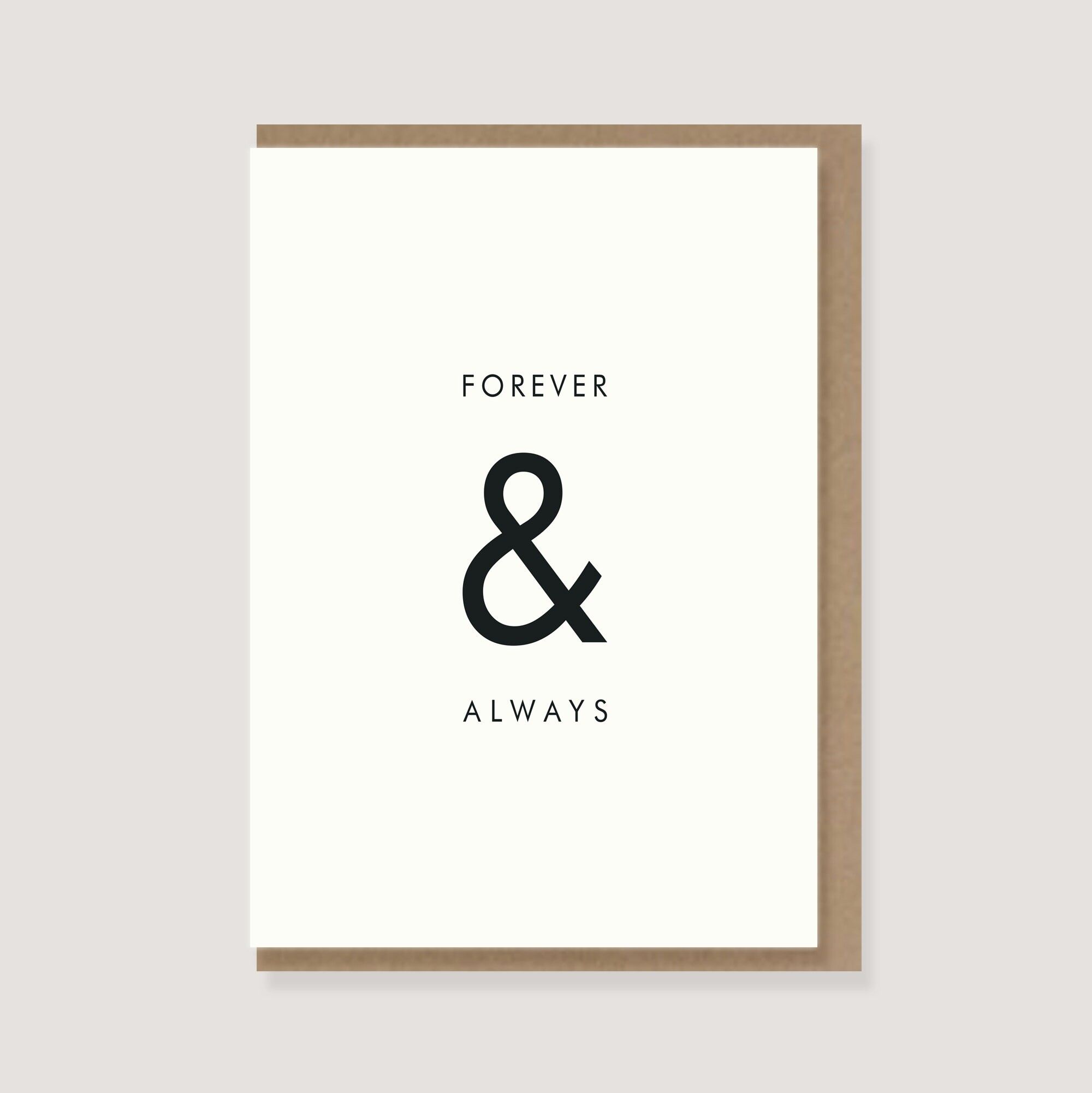 Folded card with envelope - "Forever & Always"