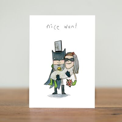 nice wan - wedding card (Scottish)