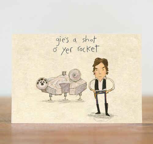 gies a shot o' yer rocket - card (Scottish)