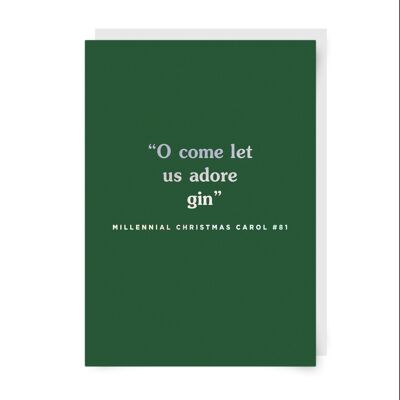 O Come Let Us Adore Gin Holographic Foil Christmas Card