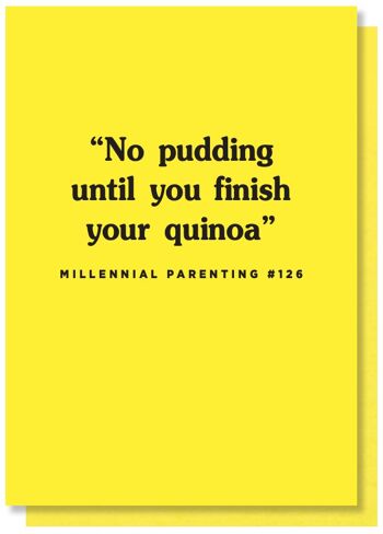 No Pudding Until You Finish Your Quinoa Card 4