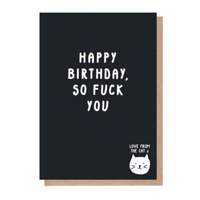 Así que vete a la mierda tarjeta de cumpleaños del gato