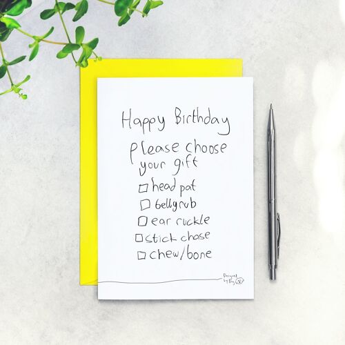 Choose Your Gift Birthday Card From The Dog