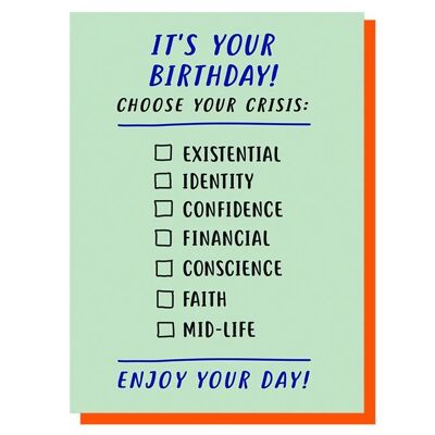 Choose Your Crisis Birthday Card