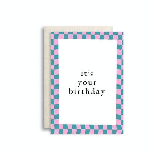 Greeting card it's your birthday