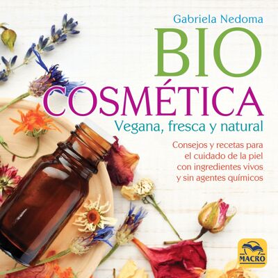 Fresh and Natural Vegan Biocosmetics