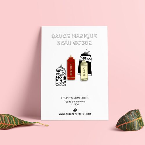 Pin's - Sauce magique Beau-gosse - Ketchup et Mayo