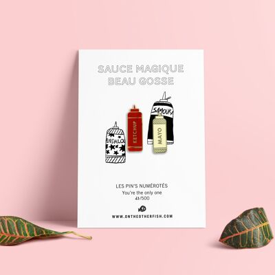 Pin's - Salsa mágica Beau-gosse - Ketchup y Mayo