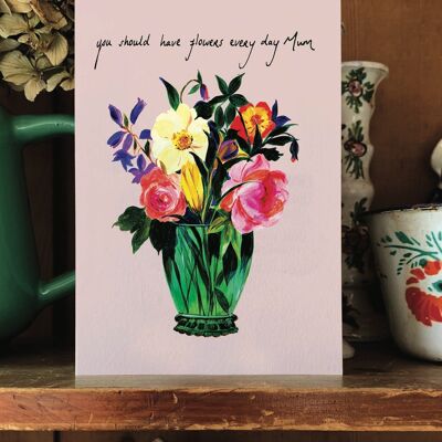 Flowers Everyday Mother's Day card
