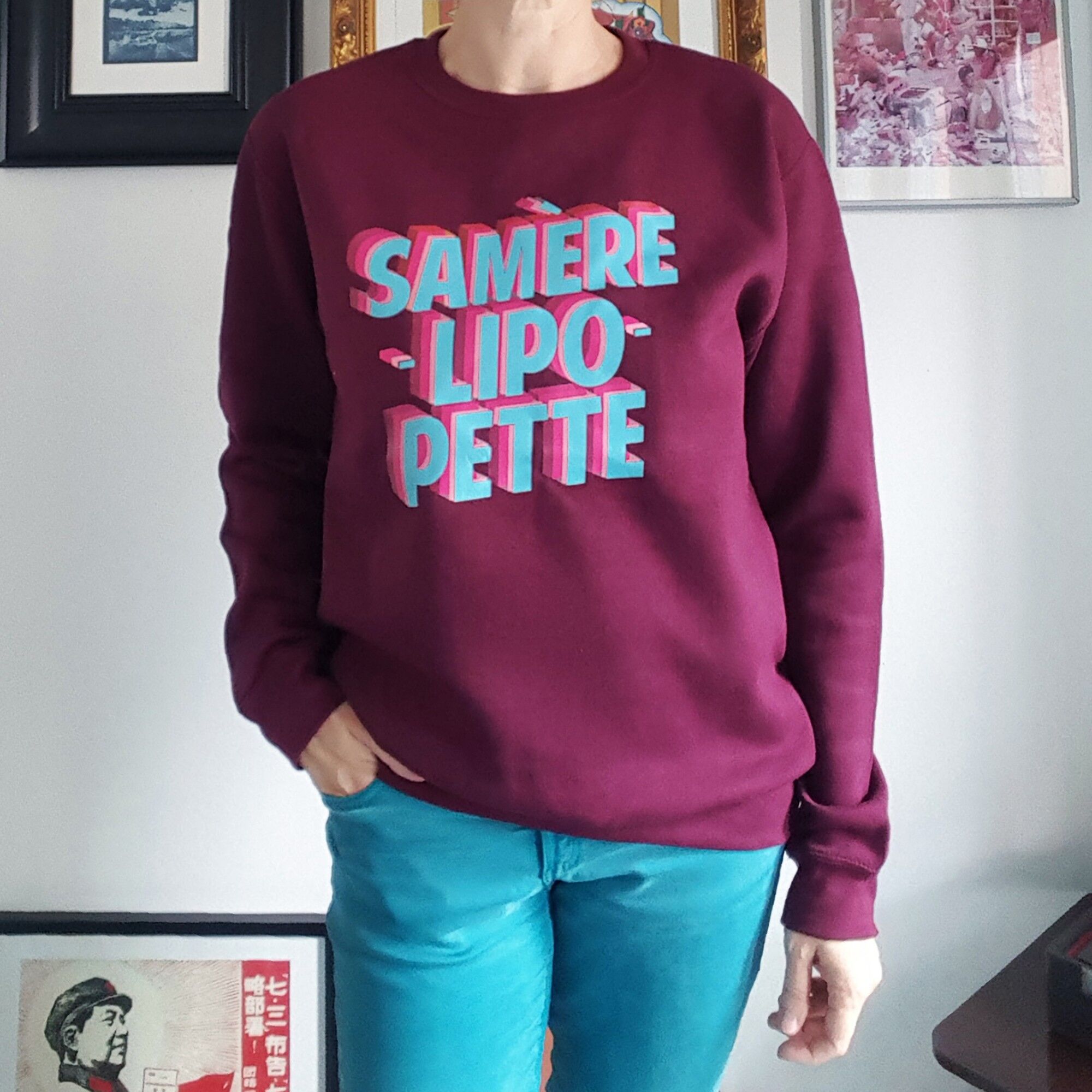 Sweat moleton Samèrelipopette unisexe coton bio Automne Hiver spring Valentines day - second degré  - mode - cadeau - vêtement - insulte