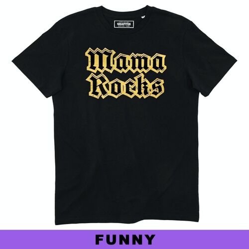 T-shirt Mama Rocks - Cadeau Fête des Mères original