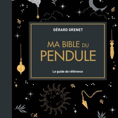 Ma Bible du pendule