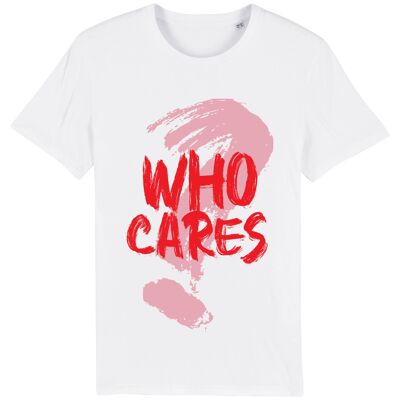 Who Cares - Camisa