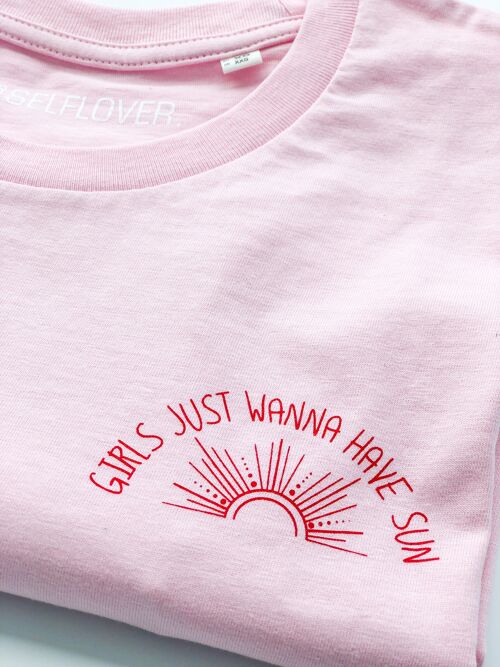 Girls Just Wanna Have Sun - Shirt