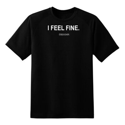 Feel fine shirt