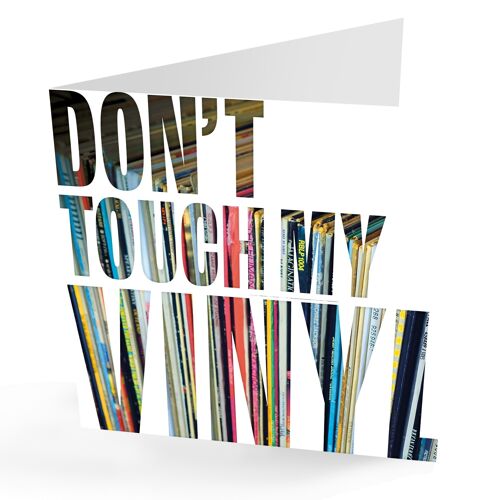 Don't Touch My Vinyl' Vinyl Records Card
