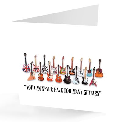 Too Many Guitars? Any Occasion Guitar Card