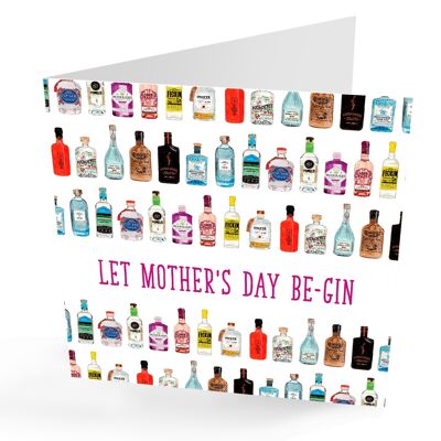 Carte Let Mothers Day Be-Gin' Gin