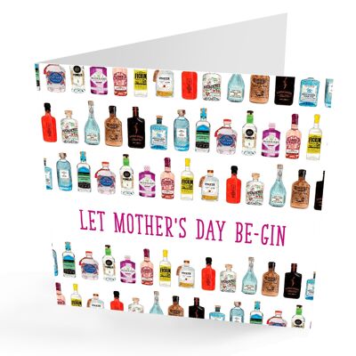 Let Mothers Day Be-Gin' Gin Card