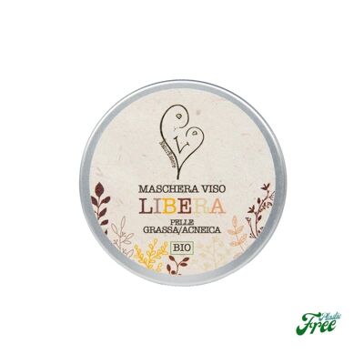 Libera Maschera Viso Pelle Grassa e Acneica