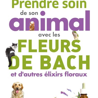 Take care of your animal with Bach flowers