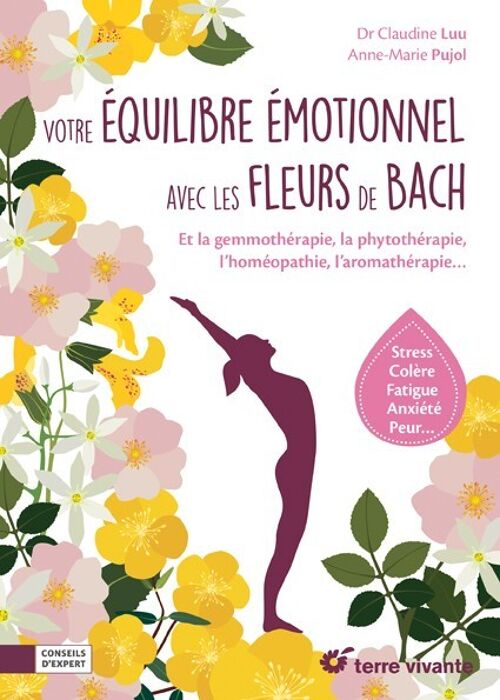 Equilibre émotionnel avec les Fleurs de Bach