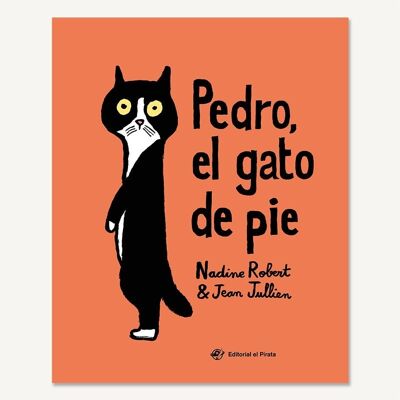 Pedro el gato de pie: Libros infantiles en español sobre la diversidad y la inclusión