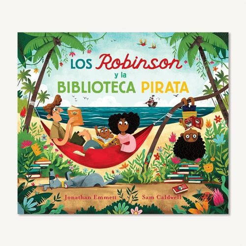 Los Robinson y la biblioteca pirata: Libros infantiles en español sobre piratas y aventuras