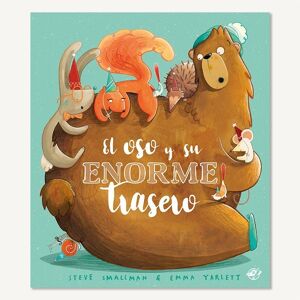 L'ours et son énorme cul : livres humoristiques pour enfants en espagnol sur la diversité et l'inclusion