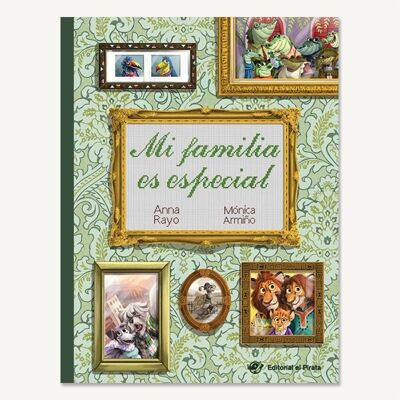 Ma famille est spéciale : livres pour enfants en espagnol sur la diversité familiale / familles homoparentales, divorcées, monoparentales, adoptives / livre-jeu cherche et trouve / lettre majuscule