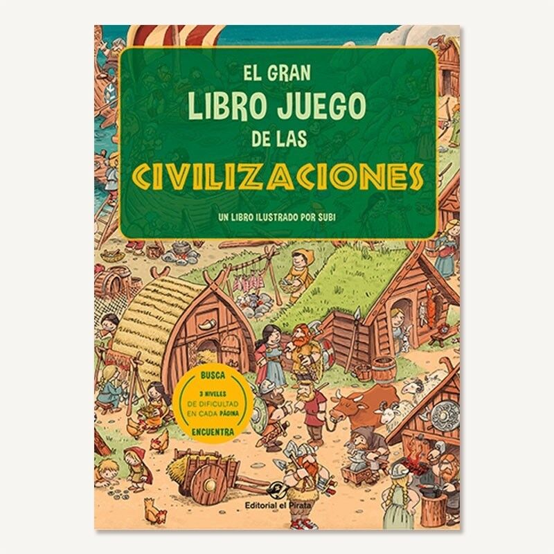 Le grand livre-jeu des civiltàs: Livres en espagnol, livre-jeu pour chercher et trouver, couverture rigide / Maya, Vichinghi, Romani, Egiziani, Polinesiani