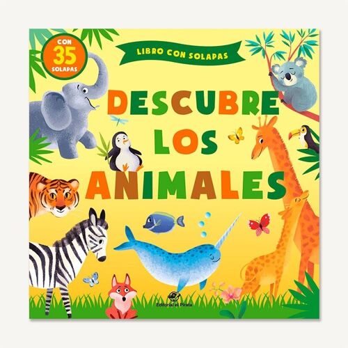 Descubre los animales: Libros infantiles en español interactivos de cartoné para aprender vocabulario / cuento para niños con 35 solapas / letra mayúscula, de palo